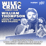 Wile Craic Comedy Club: William Thompson