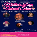 Mothers Day Cabaret Show with Tommy Carey & Friends
