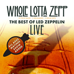 The Best of Led Zeppelin LIVE - All Ages Show