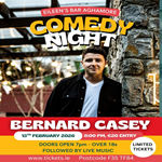Comedy Night Ft. Bernard Casey